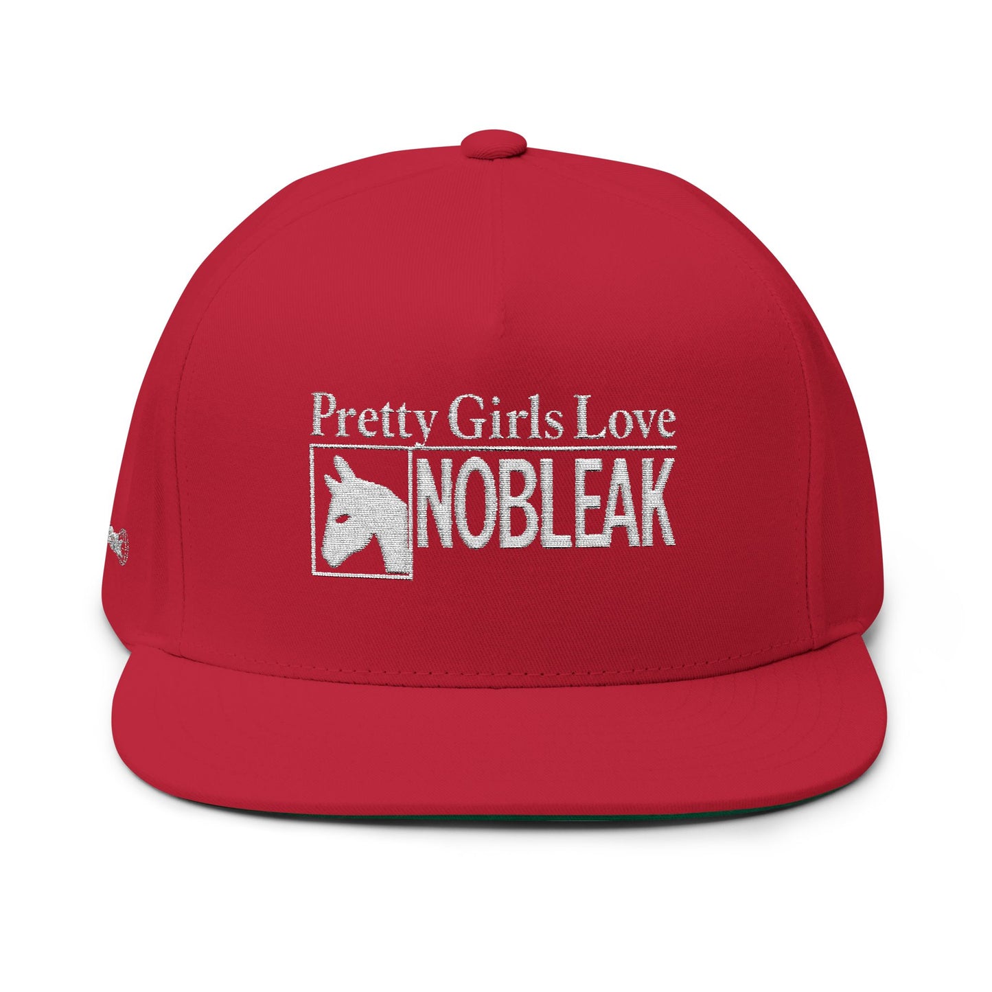 Flat Bill Cap — "Pretty Girls Love Nobleak" Embroidered