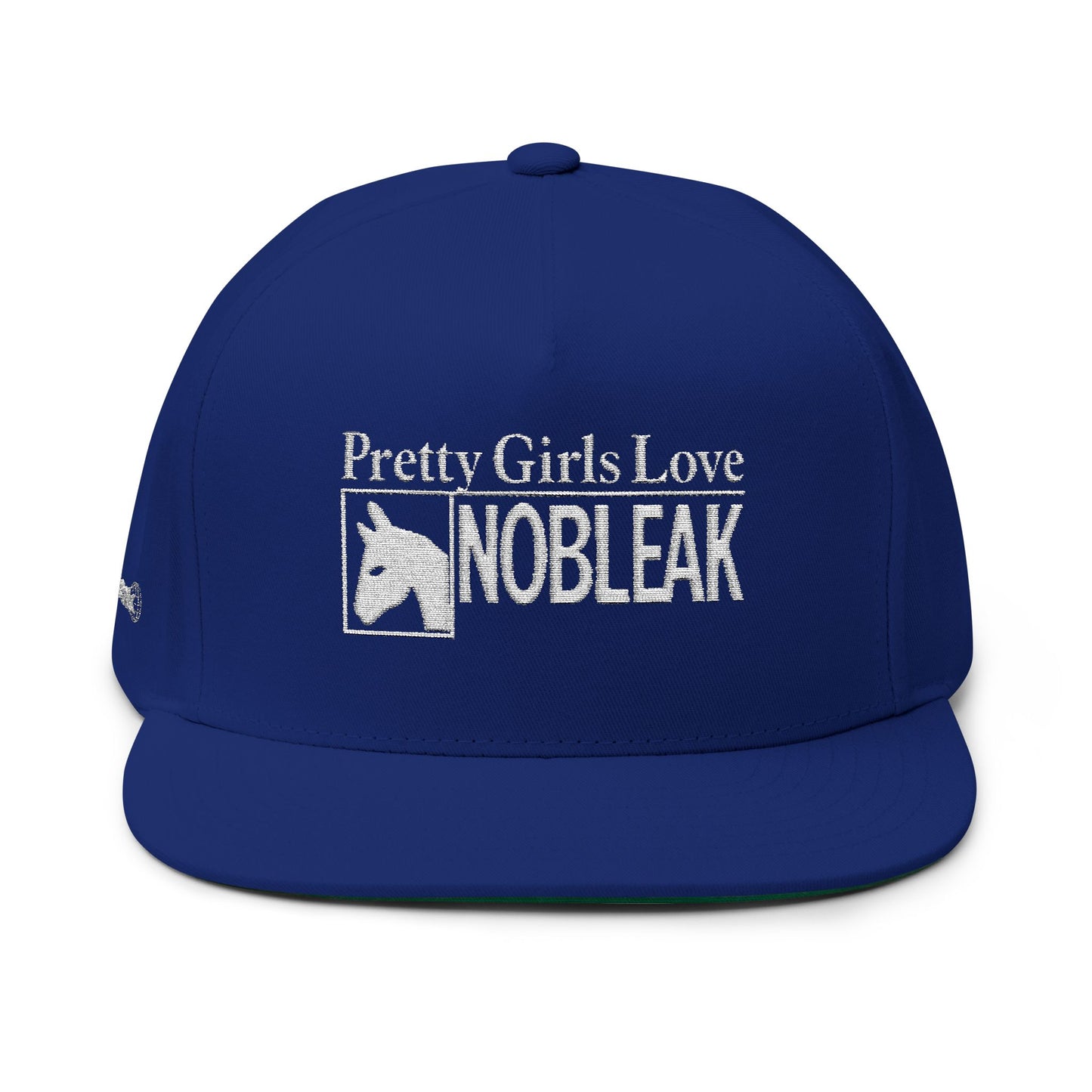 Flat Bill Cap — "Pretty Girls Love Nobleak" Embroidered
