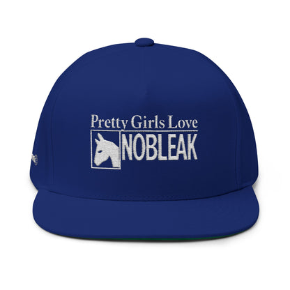 Flat Bill Cap — "Pretty Girls Love Nobleak" Embroidered